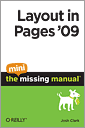 Layout in Pages '09: The Mini Missing Manual