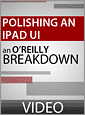 Polishing an iPad User Interface