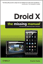 Droid X: The Missing Manual
