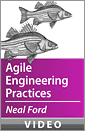 Neal Ford on Agile Engineering Practices