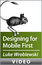Luke Wroblewski on Designing for Mobile First