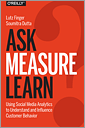 Ask, Measure, Learn