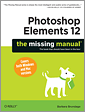 Photoshop Elements 12: The Missing Manual