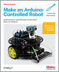 Make an Arduino-Controlled Robot