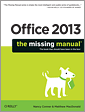 Office 2013: The Missing Manual