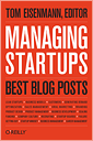 Managing Startups: Best Blog Posts