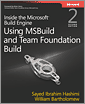 Inside the Microsoft® Build Engine, 2nd Edition