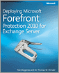 Deploying Microsoft Forefront Protection 2010 for Exchange Server
