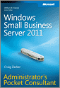 Windows Small Business Server 2011 Administrator's Pocket Consultant