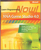 Microsoft® XNA® Game Studio 4.0: Learn Programming Now!