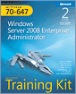 MCITP Self-Paced Training Kit (Exam 70-647): Windows Server 2008 Enterprise Administrator, 2nd Edition