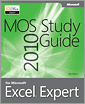 MOS 2010 Study Guide for Microsoft Excel Expert
