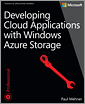 Developing Cloud Applications with Windows Azure Storage