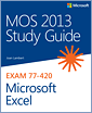 MOS 2013 Study Guide for Microsoft Excel