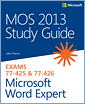 MOS 2013 Study Guide for Microsoft Word Expert