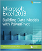Microsoft Excel 2013: Building Data Models with PowerPivot