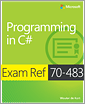 Exam Ref 70-483: Programming in C#