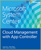 Microsoft System Center: Cloud Management with App Controller