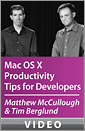 Mac OS X Productivity Tips for Developers