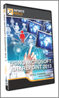 Using Microsoft SharePoint 2013