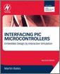 Interfacing PIC Microcontrollers, 2nd Edition