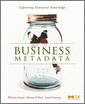 Business Metadata: Capturing Enterprise Knowledge