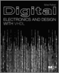 Digital Electronics and Design with VHDL