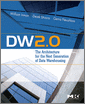 DW 2.0: The Architecture for the Next Generation of Data Warehousing