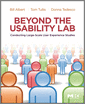 Beyond the Usability Lab