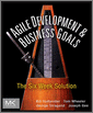 Agile Development & Business Goals