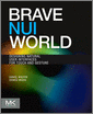 Brave NUI World