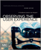 Observing the User Experience, 2nd Edition