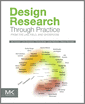 Design Research through Practice