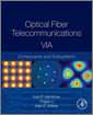 Optical Fiber Telecommunications Volume VIA, 6th Edition
