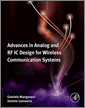 Advances in Analog and RF IC Design for Wireless Communication Systems