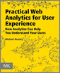 Practical Web Analytics for User Experience