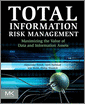 Total Information Risk Management