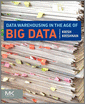 Data Warehousing in the Age of Big Data