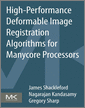 High Performance Deformable Image Registration Algorithms for Manycore Processors