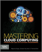 Mastering Cloud Computing