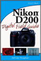 Nikon D200 Digital Field Guide