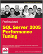 Professional SQL Server 2005 Performance Tuning
