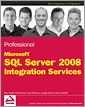 Professional Microsoft SQL Server 2008 Integration Services