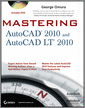 Mastering AutoCAD 2010 and AutoCAD LT 2010