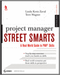 Project Manager Street Smarts