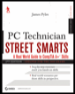 PC Technician Street Smarts, 2nd Edition
