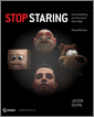 Stop Staring, 3rd Edition