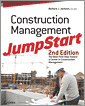 Construction Management JumpStart, 2nd Edition