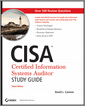 CISA Certified Information Systems Auditor Study Guide, 3rd Edition