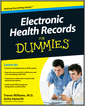 Electronic Health Records For Dummies